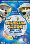 Kosmiczna jazda. Hau hau mamy problem! 