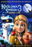 Królowa Śniegu 3 - ogień i lód