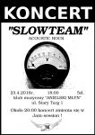 Slowteam + Jam session.
