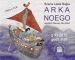Teatr Lalek "Bajka" - Arka Noego