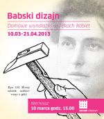 Babski Dizajn - „Domowe wynalazki w rękach kobiet” 