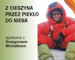 „Z Cieszyna przez piekło do nieba"