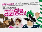 Program kabaretu HRABI dla dzieci "Bez wąsów"