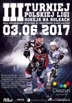 III Turniej Hokeja na Rolkach
