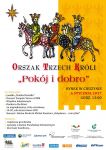 Orszak Trzech Króli: "Pokój i dobro"