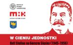 W cieniu jednostki. Kult Stalina na Górnym Śląsku (1945–1956)