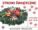 Stroiki świąteczne - warsztaty rękodzieła