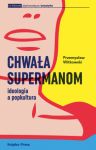 Chwała Supermanom