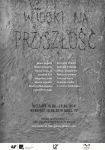 Widoki na przyszłość - wystawa