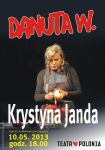 „Danuta W.” - Na kanwie książki D. Wałęsy „Marzenia i tajemnice”