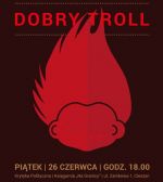 "Dobry Troll" - Spotkanie z Jasiem Kapelą