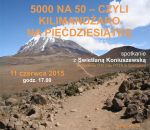 5000 na 50 – czyli Kilimandżaro na pięćdziesiątkę