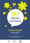 Dyskusyjny Klub Propozycji - Danuta Chlupov�, autorka książki „Trzecia terapia”