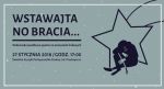 Wstawajta no bracia...