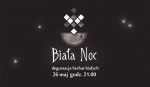 Biała Noc - Degustacja Herbat Białych