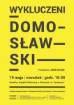 “Wykluczeni” - spotkanie z Arturem Domosławskim