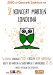 V Koncert Marzeń Londzina