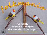 „FOLKMANIA” – warsztaty zabawek ludowych