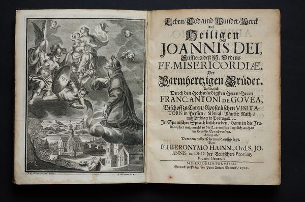 Antoni de Govea, Leben, Tod und Wunder-Werck deß heiligen Joannis Dei, Prag 1711